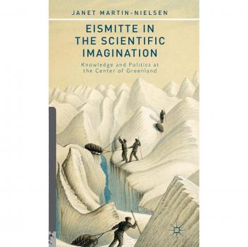 Eismitte in the Scientific Imagination