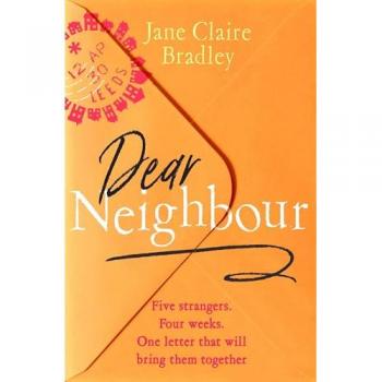 Dear Neighbour