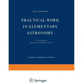 Practical Work in Elementary Astronomy