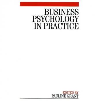 Pauline Grant Business Psychology In Practice