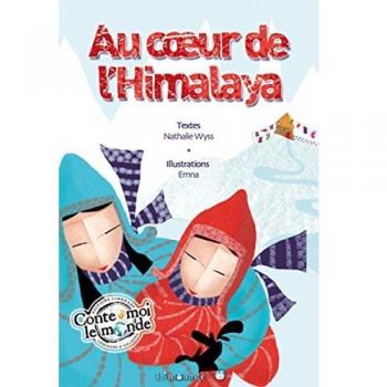 Nathalie Wyss Au Coeur De L'Himalaya