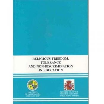 Religious freedom, tolerance and non-discrimination in education