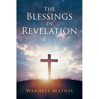 The Blessings in Revelation