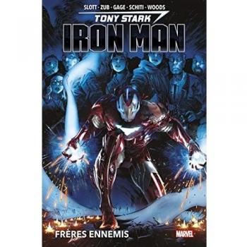 Tony Stark : Iron Man T02 : Frères ennemis