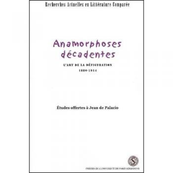 Anamorphoses Decadentes