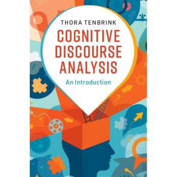 Cognitive Discourse Analysis by Thora Bangor University Tenbrink