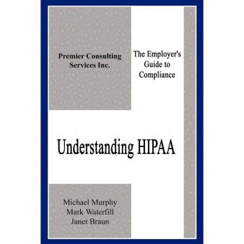 Murphy, Michael: Understanding HIPAA
