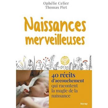 Naissances merveilleuses
