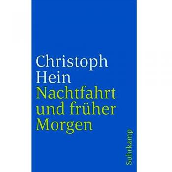 Nachtfahrt und früher Morgen: Erzählungen