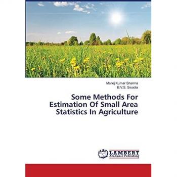 Some Methods For Estimation Of Small Area Statistics In Agriculture