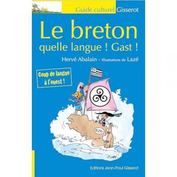 Le breton : Quelle langue ! Gast ! (édition 2025)