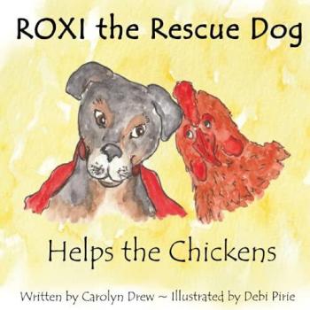 ROXI the Rescue Dog