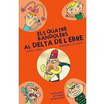 Els quatre bandolers al Delta de l'Ebre