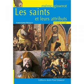Saints et leurs attributs (les) MEMO