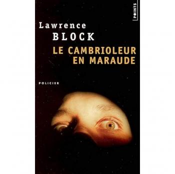 Lawrence Block Le Cambrioleur En Maraude
