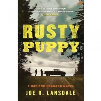 Rusty Puppy: Hap and Leonard Book 10