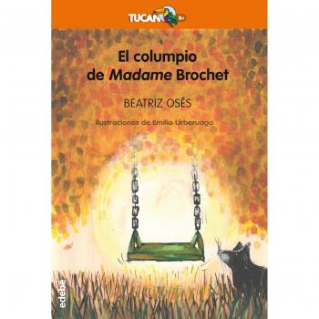 EL COLUMPIO DE MADAME BROCHET (Tapa blanda).
