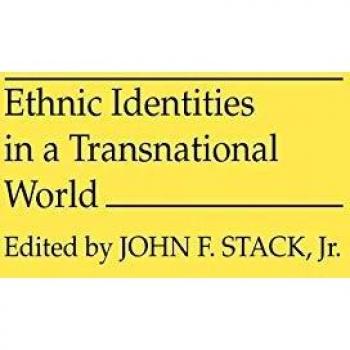 Ethnic Identities in a Transnational World,  Contributions in Political Science