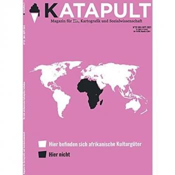KATAPULT-Verlag Katapult Magazin Ausgabe 22: Wo Sich Afrikanische Kulturgüter Befinden