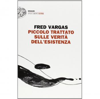 Piccolo trattato sulle veritÃ  dell'esistenza