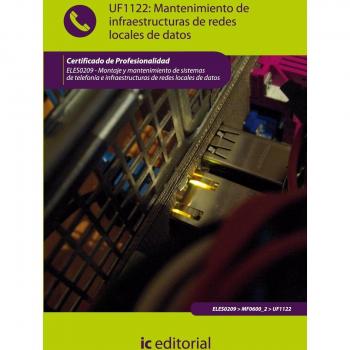 MANTENIMIENTO DE INFRAESTRUCTURAS DE REDES LOCALES