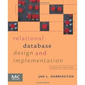 Relational Database Design and Implementation by Jan L. Harrington: New