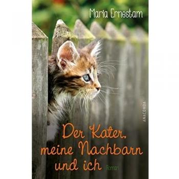 Der Kater, meine Nachbarn und ich