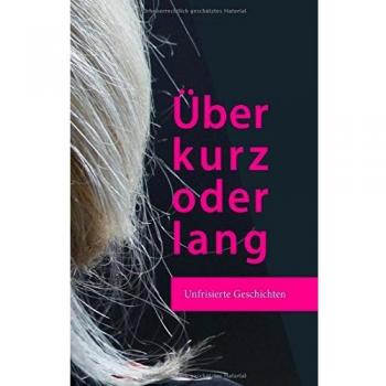 Über kurz oder lang