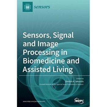 Sensors, Signal and Image Processing in Biomedicine and Assisted Living