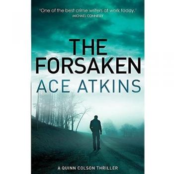 The Forsaken (Quinn Colson), Atkins, Ace, New,