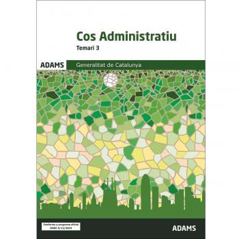 Temari 3 Cos Administratiu de la Generalitat de Catalunya (Tapa blanda).