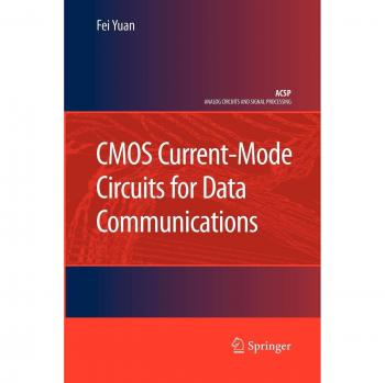 Yuan, Fei: CMOS Current-Mode Circuits for Data Communications