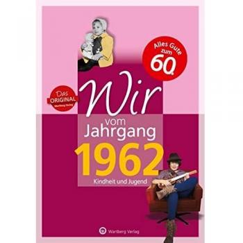 Wir vom Jahrgang 1962