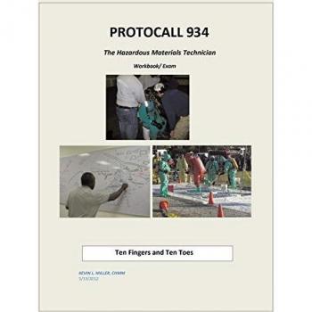 Protocall 934 Hazardous Materials Technician: Ten Fingers and Ten Toes