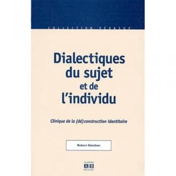 Dialectiques du sujet et de l'individu