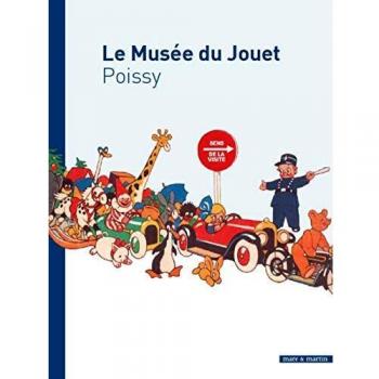 Guide des collections du musee du jouet a poissy une histoire le jouet et lenfant