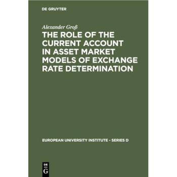 The Role of the Current Account in Asset Market Models of Exchange Rate Determination