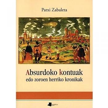 Absurdoko kontuak edo zoroen herriko kronikak