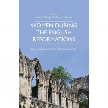 Women during the English Reformations