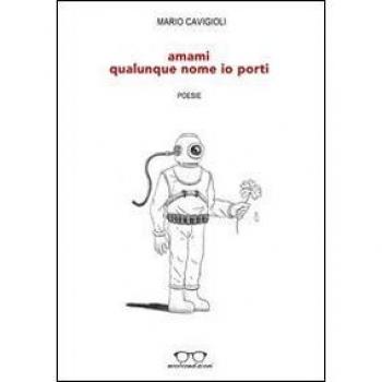 Amami qualunque nome io porti