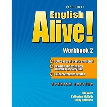 ENGLISH ALIVE! 2: WORKBOOK (SPANISH)