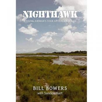 Nighthawk: A Young Airman's Tour at Clark Air Base