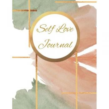 Press, Peace Of Mind: Self Love Journal