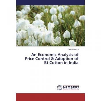 An Economic Analysis of Price Control & Adoption of Bt Cotton in India