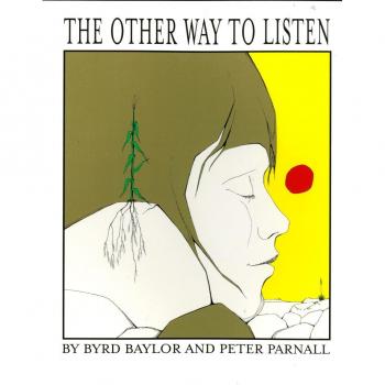 Byrd Baylor The Other Way To Listen