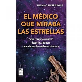 El médico que miraba las estrellas