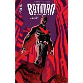 Batman Beyond Tome 1