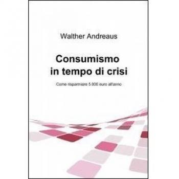 Consumismo in tempo di crisi