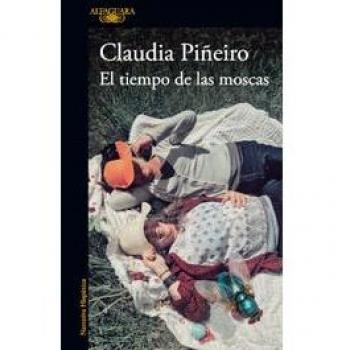 El Tiempo de Las Moscas / The Time of the Flies