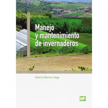 Manejo y mantenimiento de invernaderos